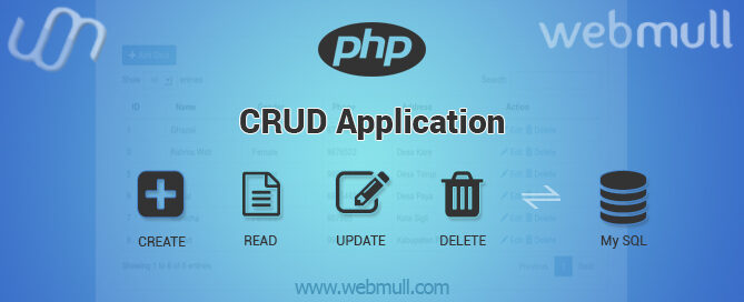 PHP CRUD application Tutorial to CREATE, READ, UPDATE, DELETE Example Using Mysql